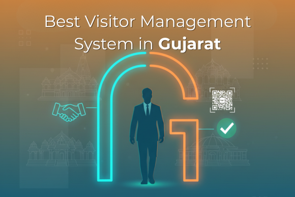 Best Visitor Management System in Gujarat
