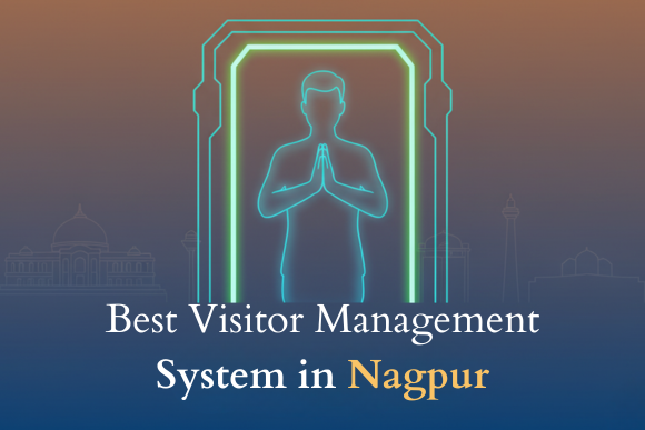 Best Visitor Management System in Nagpur